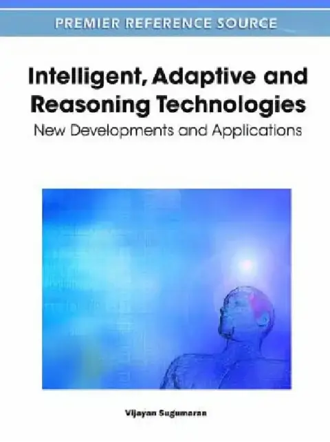 Cover of Intelligent, Adaptive and Reasoning Technologies
