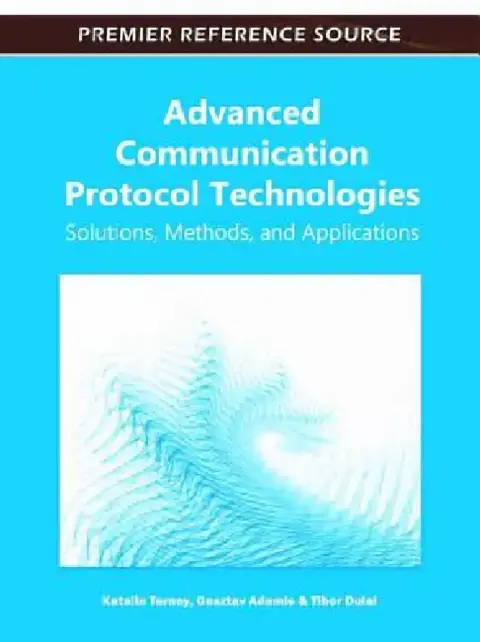 Cover of Advanced Communication Protocol Technologies