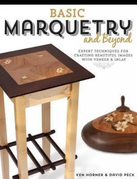 Cover of Basic Marquetry and Beyond; Expert Borders