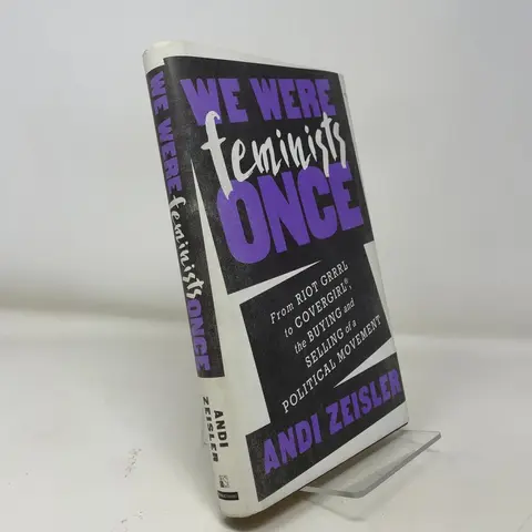Cover of We Were Feminists Once