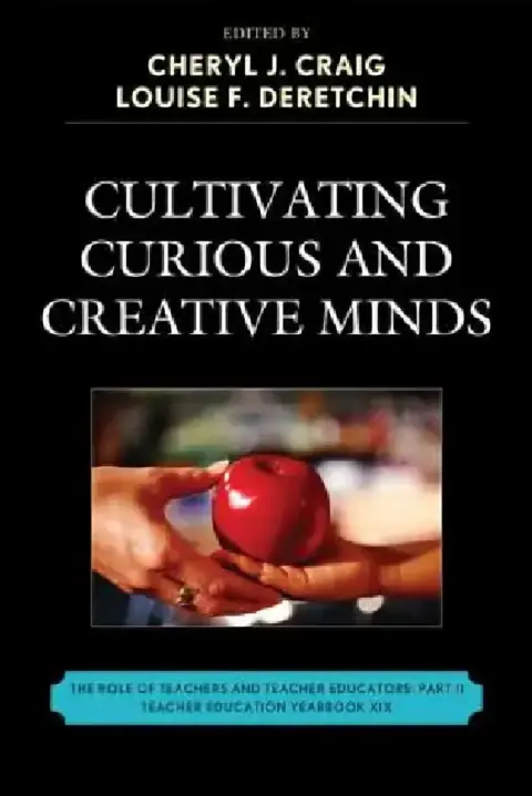 Cover of Cultivating Curious and Creative Minds