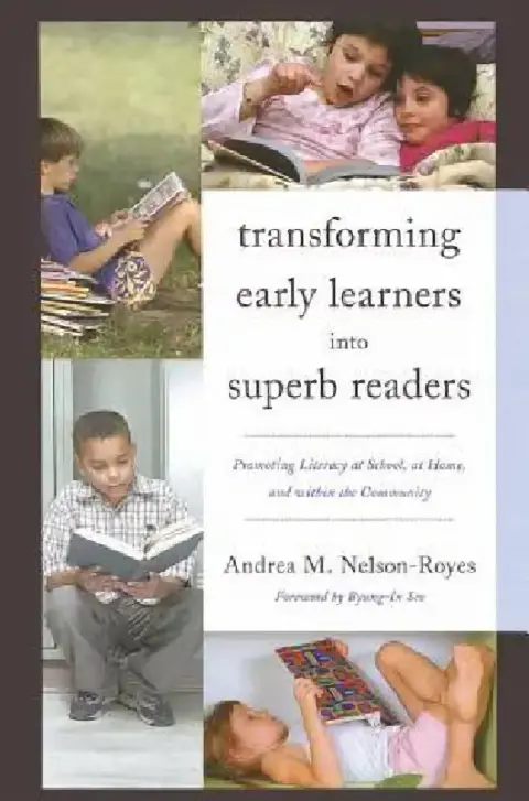 Cover of Transforming Early Learners into Superb Readers