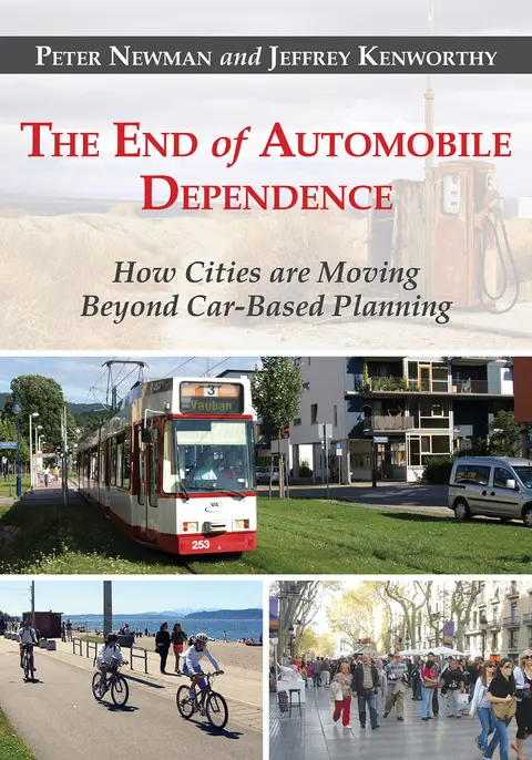 Cover of The End of Automobile Dependence