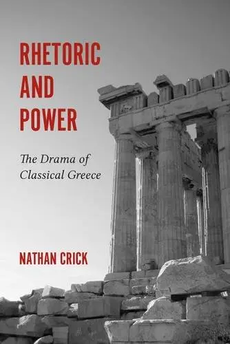 Cover of Rhetoric and Power