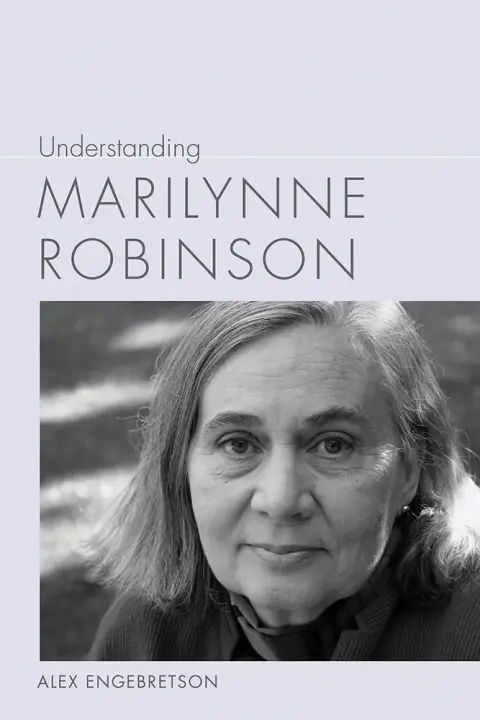 Cover of Understanding Marilynne Robinson