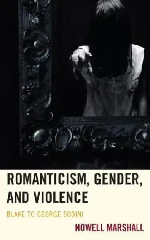 Cover of Romanticism, Gender, and Violence
