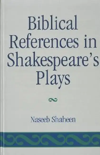 Cover of Biblical References in Shakespeare's Plays