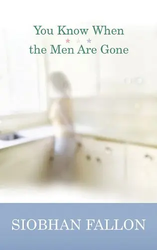 Cover of You Know When the Men Are Gone