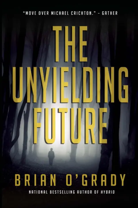 Cover of Unyielding Future