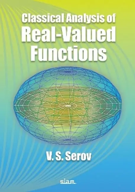 Cover of Classical Analysis of Real-Valued Functions