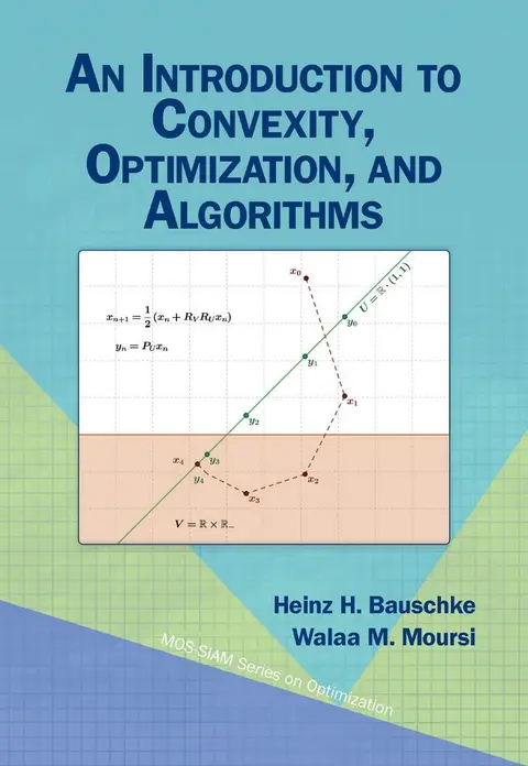 Cover of An Introduction to Convexity, Optimization, and Algorithms