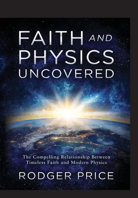 Cover of Faith and Physics Uncovered