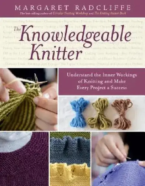 Cover of The Knowledgeable Knitter
