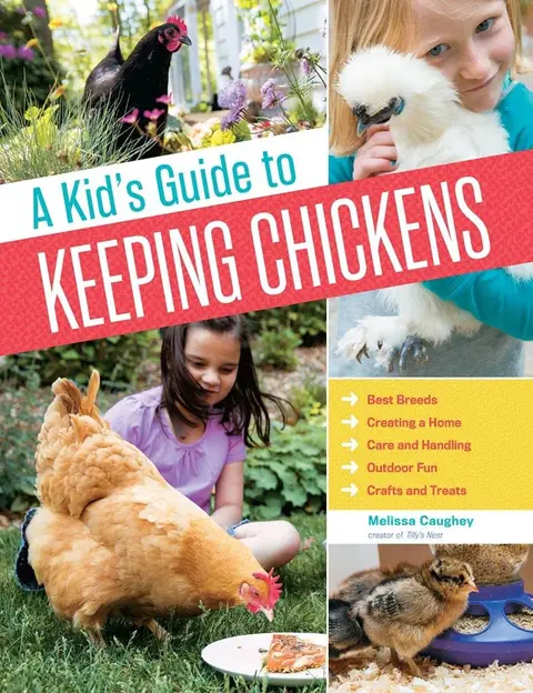 Cover of A Kid's Guide to Keeping Chickens