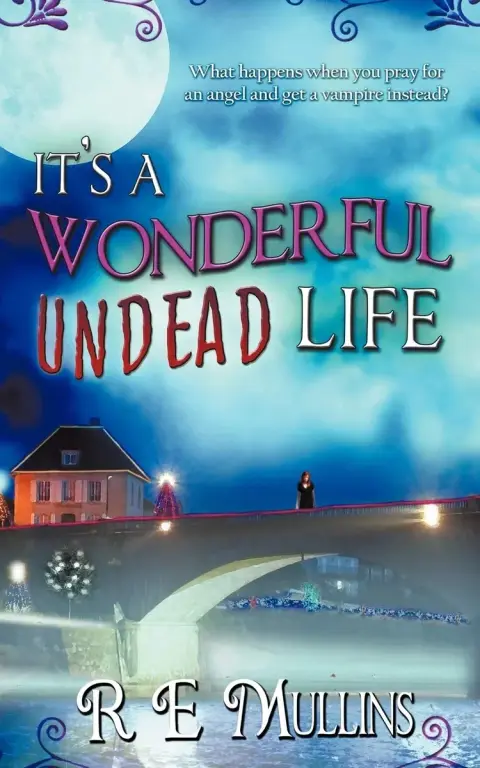 Cover of It's a Wonderful Undead Life