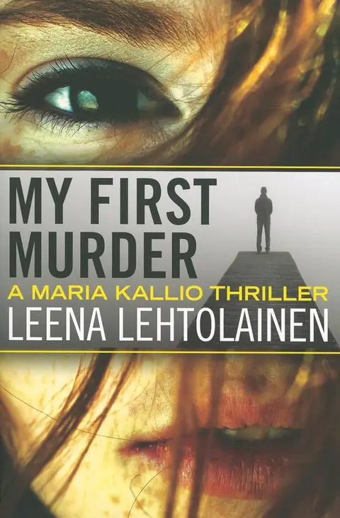 Cover of My First Murder
