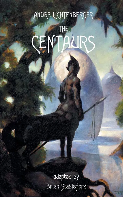 Cover of The Centaurs