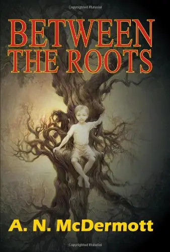 Cover of Between the Roots