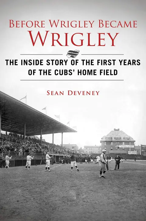 Cover of Before Wrigley Became Wrigley