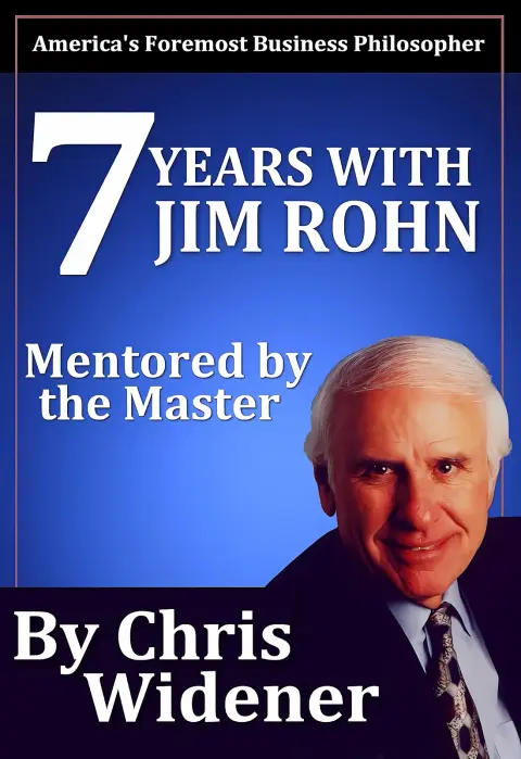Cover of 7 Years with Jim Rohn