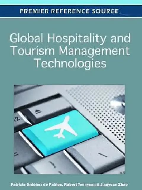 Cover of Global Hospitality and Tourism Management Technologies