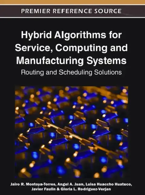 Cover of Hybrid Algorithms for Service, Computing and Manufacturing Systems
