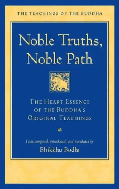 Cover of Noble Truths, Noble Path