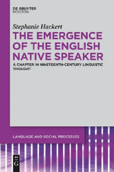Cover of The Emergence of the English Native Speaker