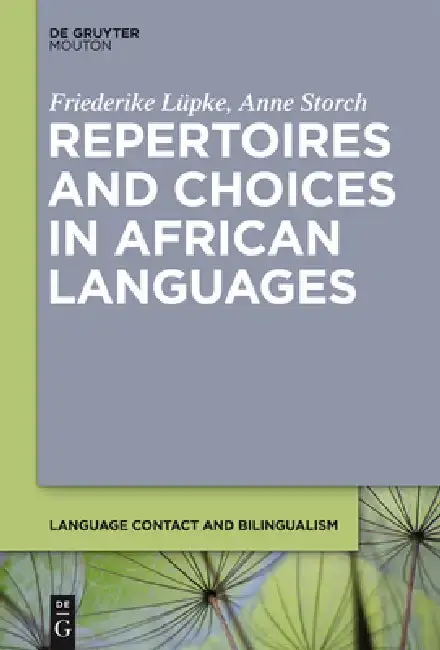 Cover of Repertoires and Choices in African Languages