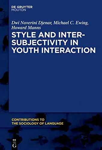 Cover of Style and Intersubjectivity in Youth Interaction