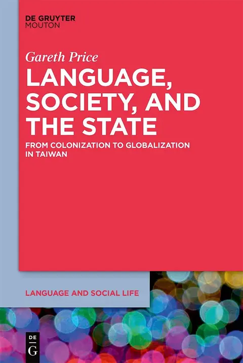 Cover of Language, Society, and the State