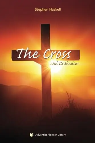 Cover of The Cross and Its Shadow