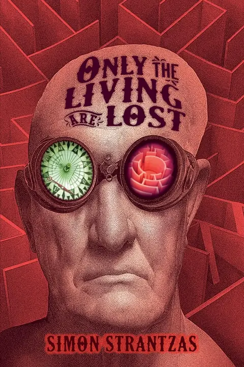 Cover of Only the Living Are Lost