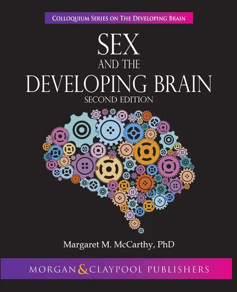 Cover of Sex and the Developing Brain