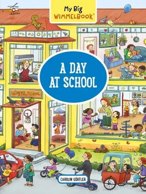 Cover of My Big Wimmelbook--A Day at School
