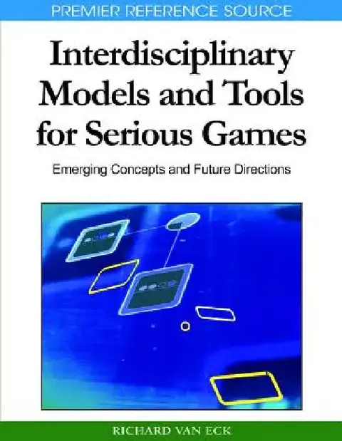 Cover of Interdisciplinary Models and Tools for Serious Games
