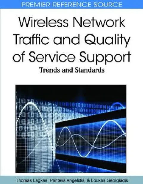 Cover of Wireless Network Traffic and Quality of Service Support