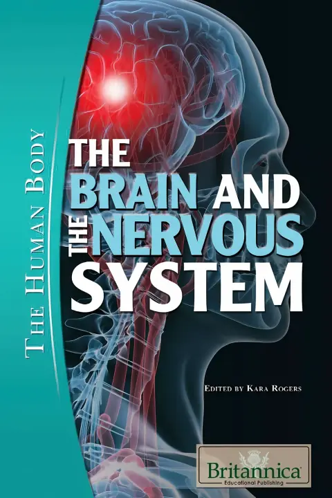 Cover of The Brain and the Nervous System