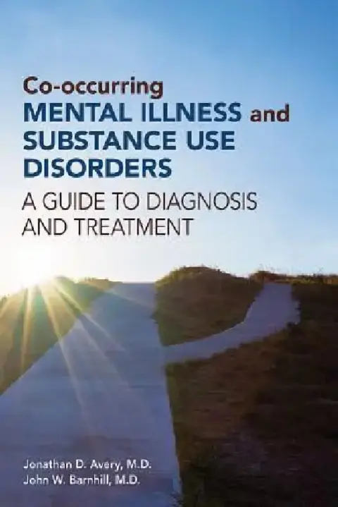Cover of Co-occurring Mental Illness and Substance Use Disorders