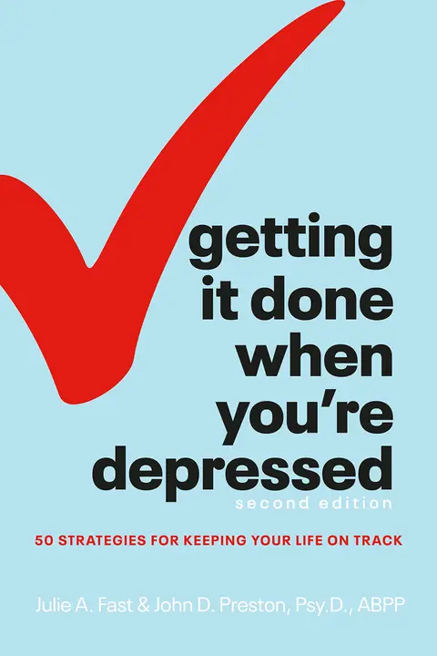 Cover of Getting It Done When You're Depressed, Second Edition