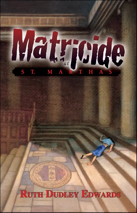 Cover of Matricide at St. Martha's
