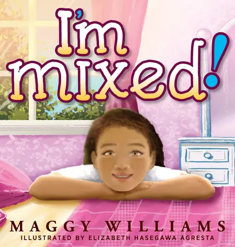 Cover of I'm Mixed!