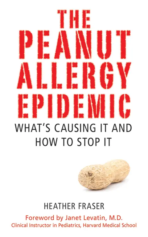 Cover of The Peanut Allergy Epidemic