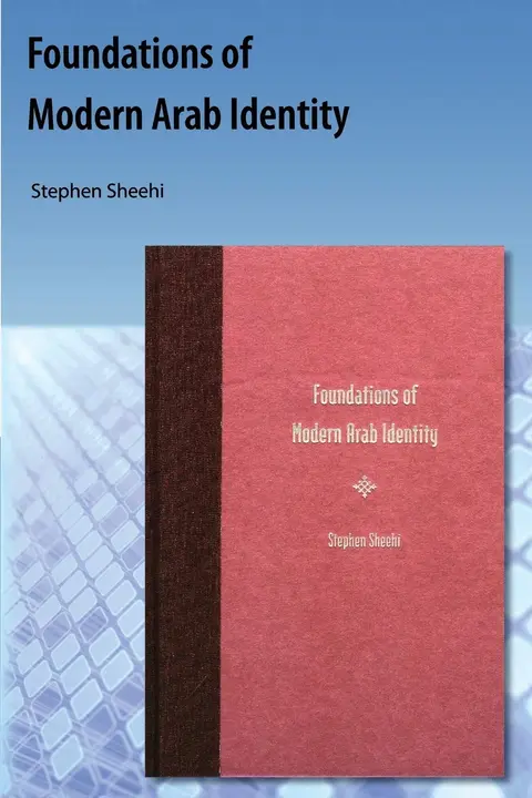 Cover of Foundations of Modern Arab Identity