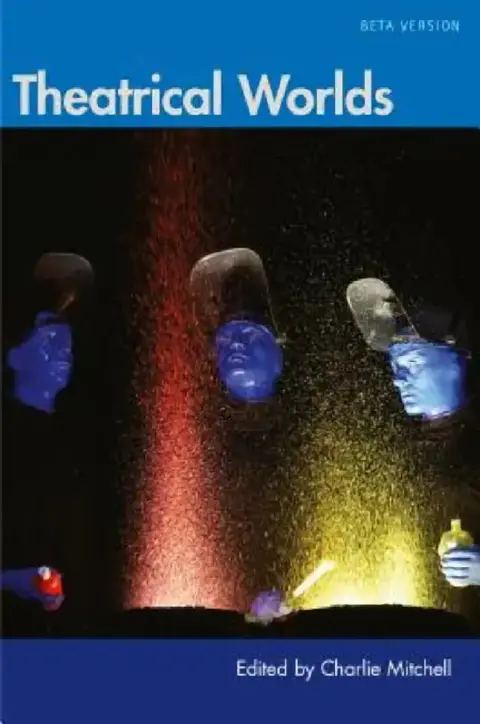 Cover of Theatrical Worlds (Beta Version)