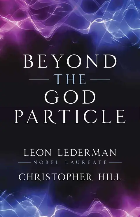 Cover of Beyond the God Particle