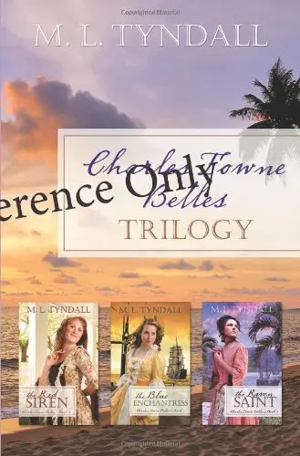 Cover of Charles Towne Belles Trilogy