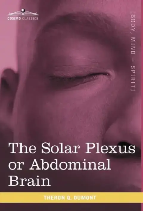 Cover of The Solar Plexus or Abdominal Brain