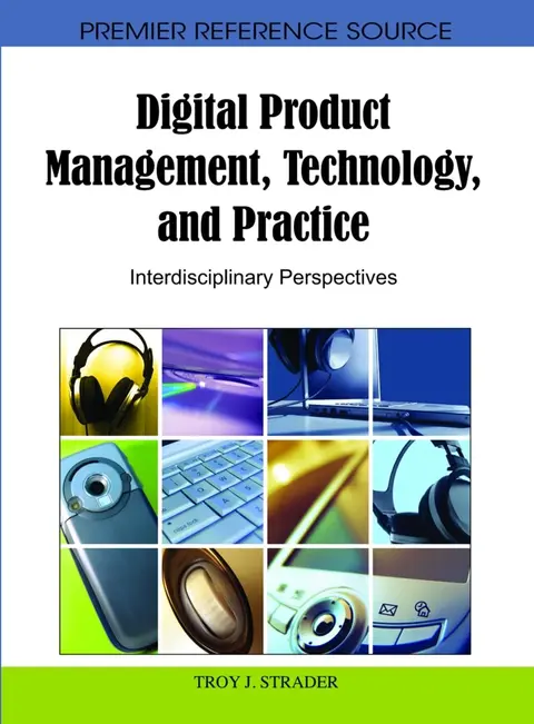 Cover of Digital Product Management, Technology and Practice