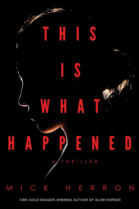 Cover of This Is What Happened